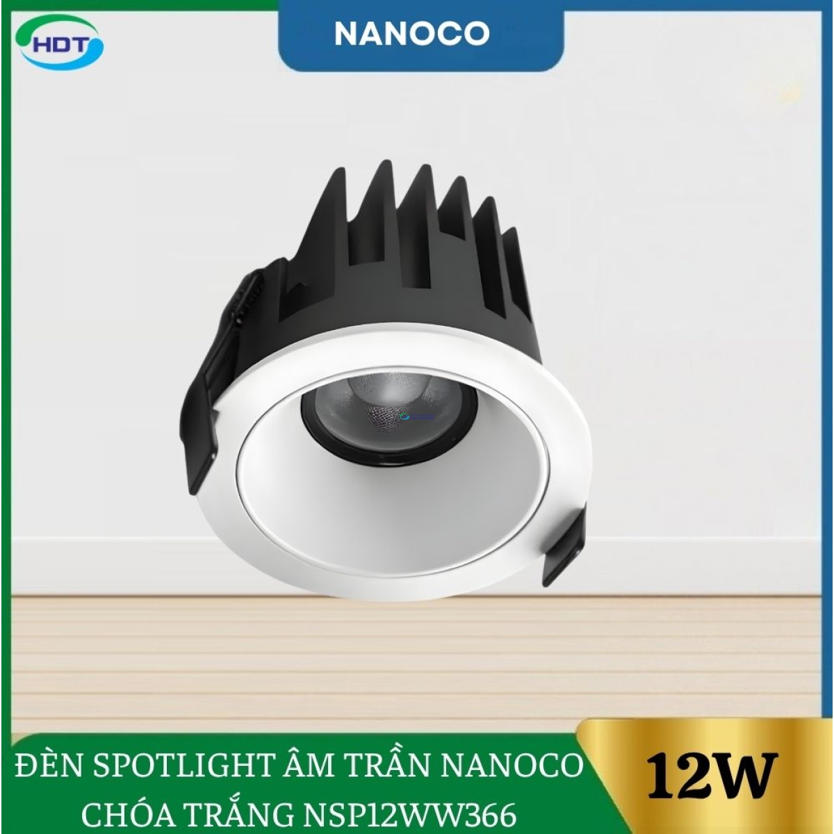 Đèn Spotlight Âm Trần Nanoco 12W Chóa Trắng NSP12WW366