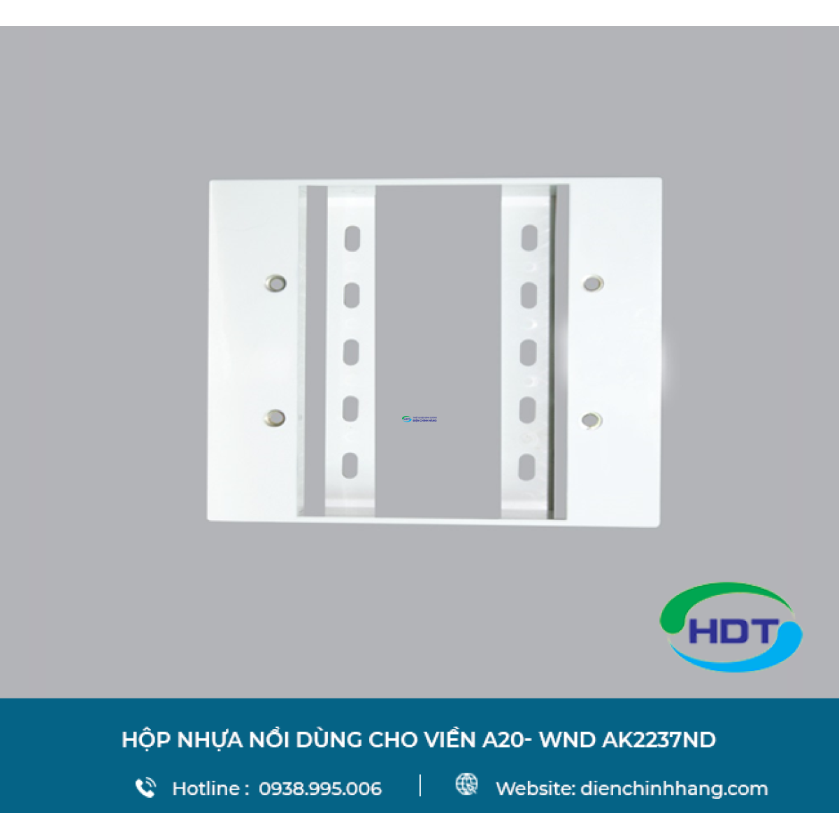 Hộp nhựa nổi dùng cho viền a20- wnd ak2237nd