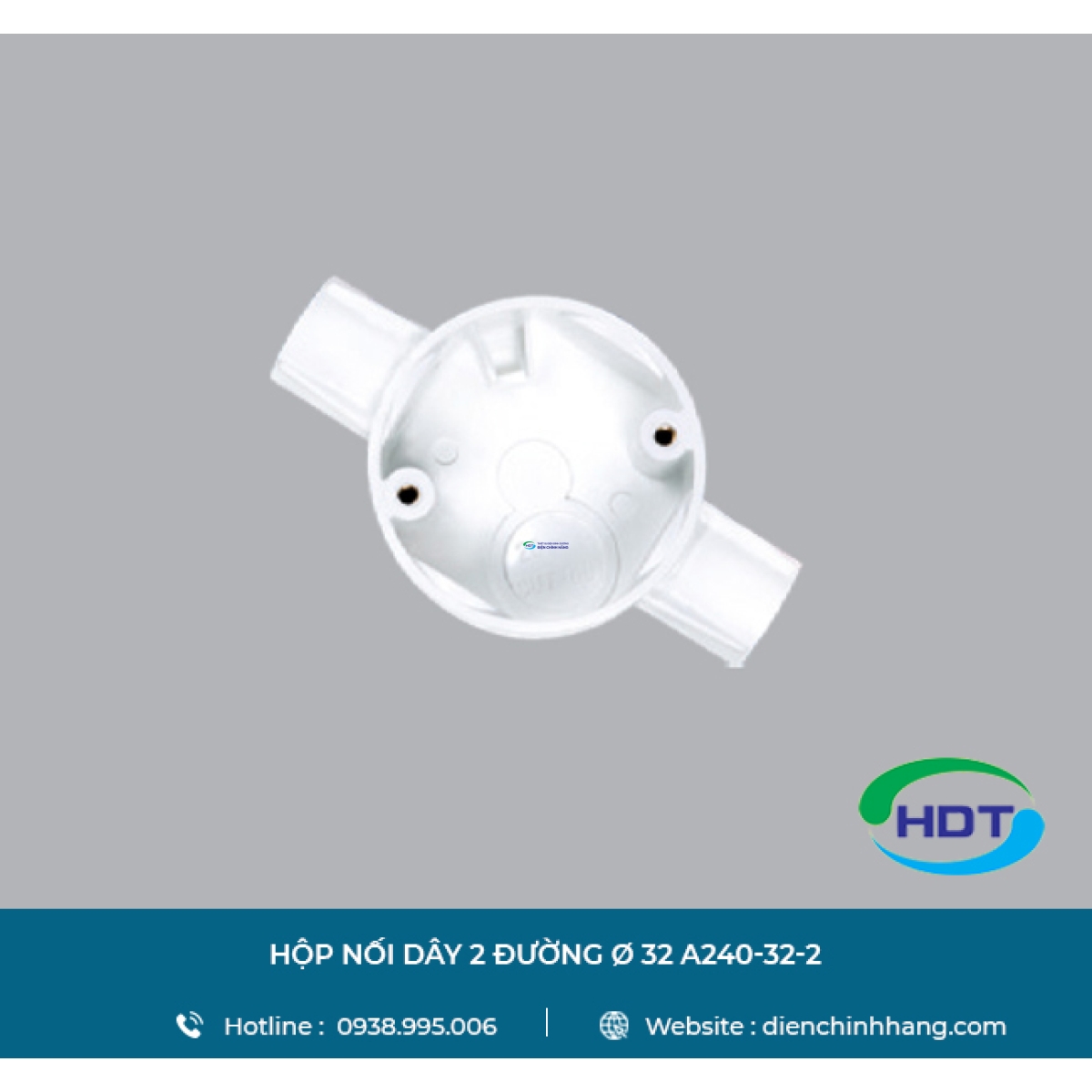 HỘP NỐI DÂY MPE 2 ĐƯỜNG Ø 32 A240-32-2