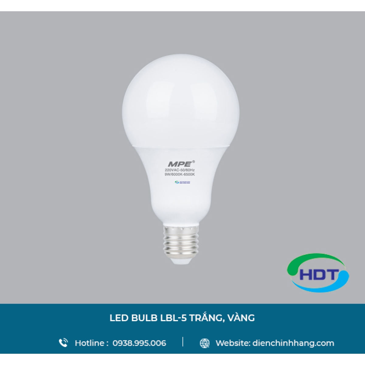 LED BULB MPE LBL-5 TRẮNG, VÀNG