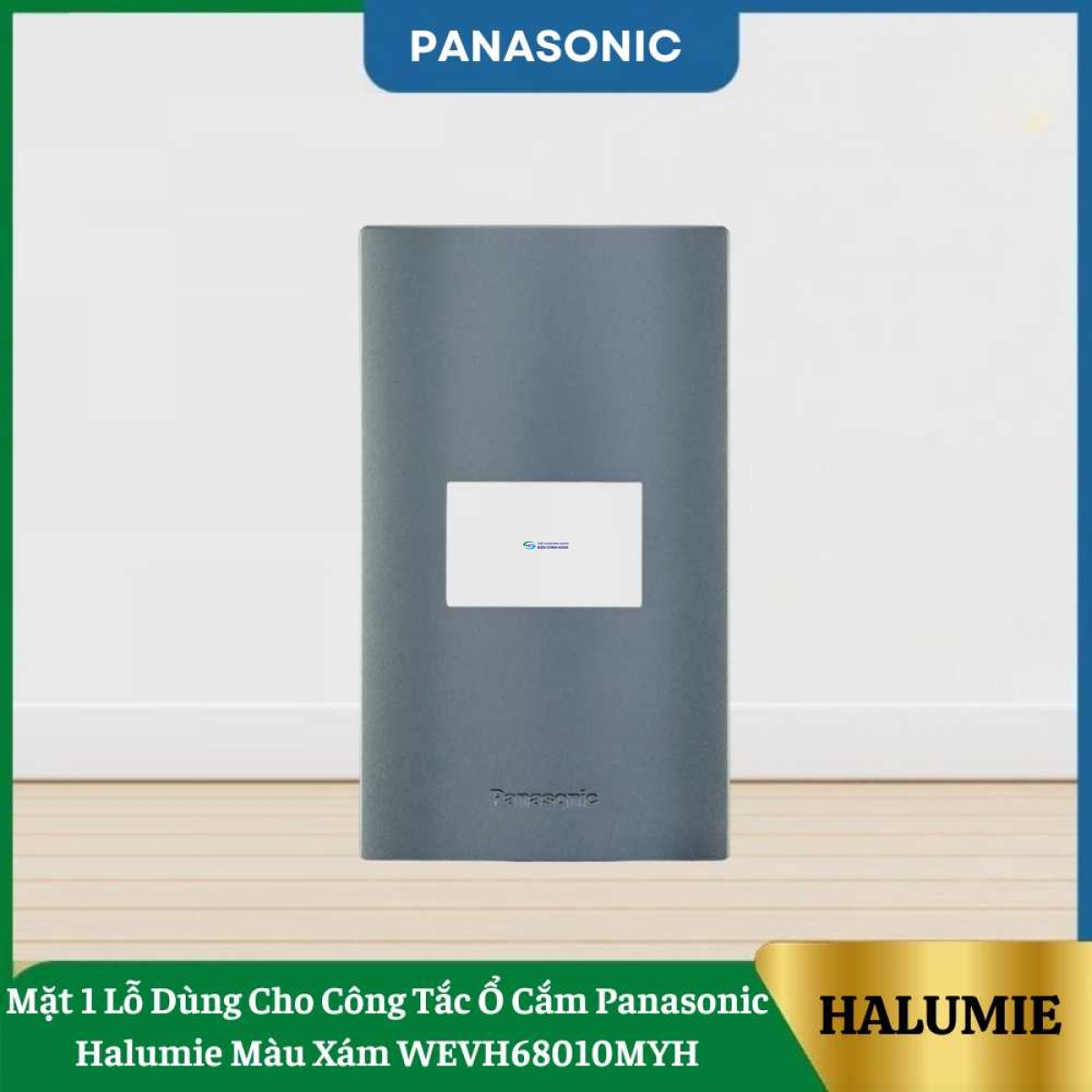 Mặt 1 Lỗ Dùng Cho Công Tắc Ổ Cắm Panasonic Halumie Màu Xám WEVH68010MYH
