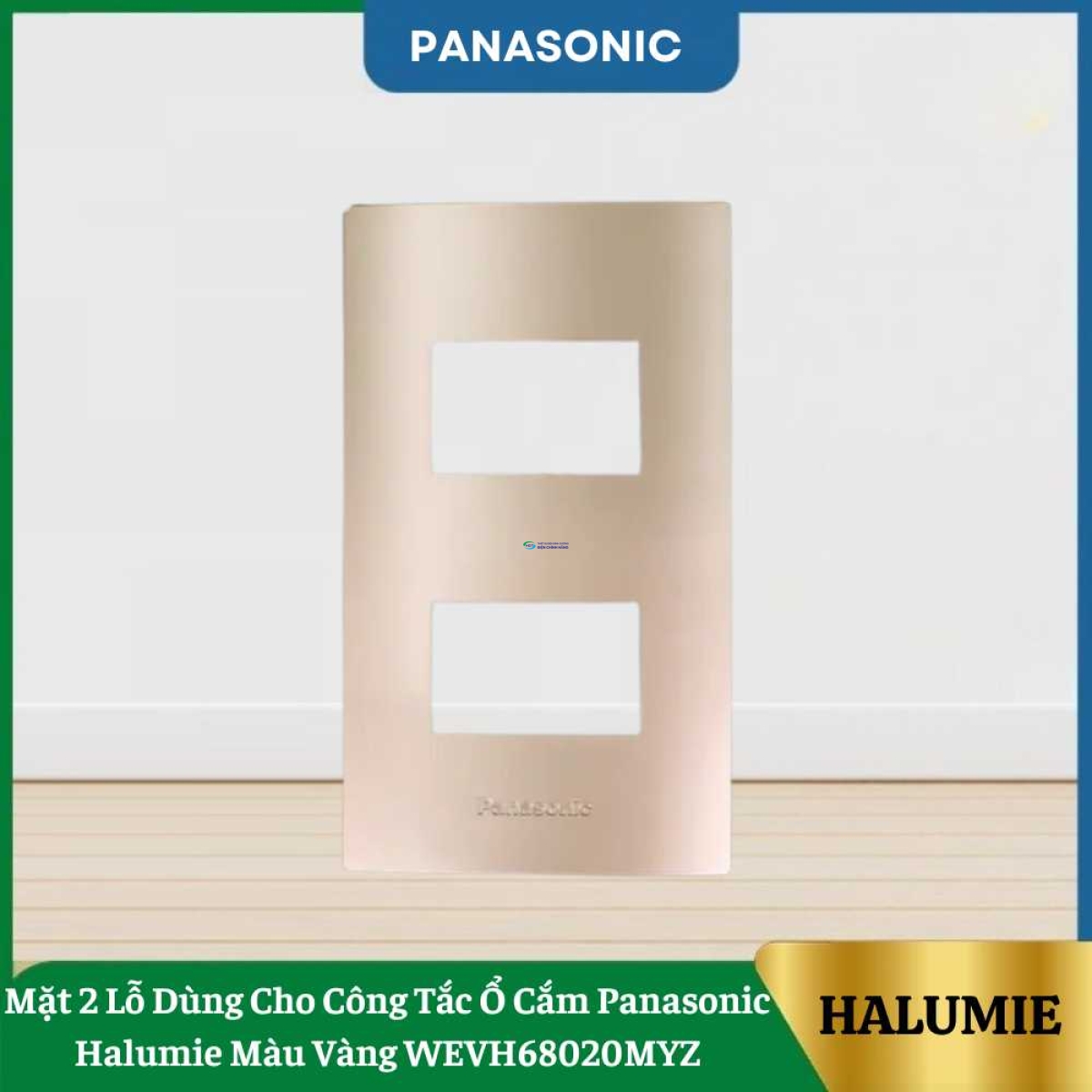 Mặt 2 Lỗ Dùng Cho Công Tắc Ổ Cắm Panasonic Halumie Màu Vàng WEVH68020MYZ