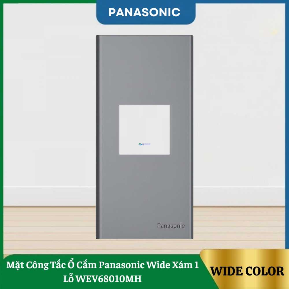 Mặt Công Tắc Ổ Cắm Panasonic Wide Xám 1 Lỗ WEV68010MH