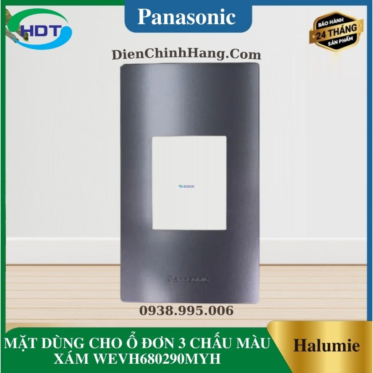MẶT DÙNG CHO Ổ ĐƠN 3 CHẤU MÀU XÁM WEVH680290MYH