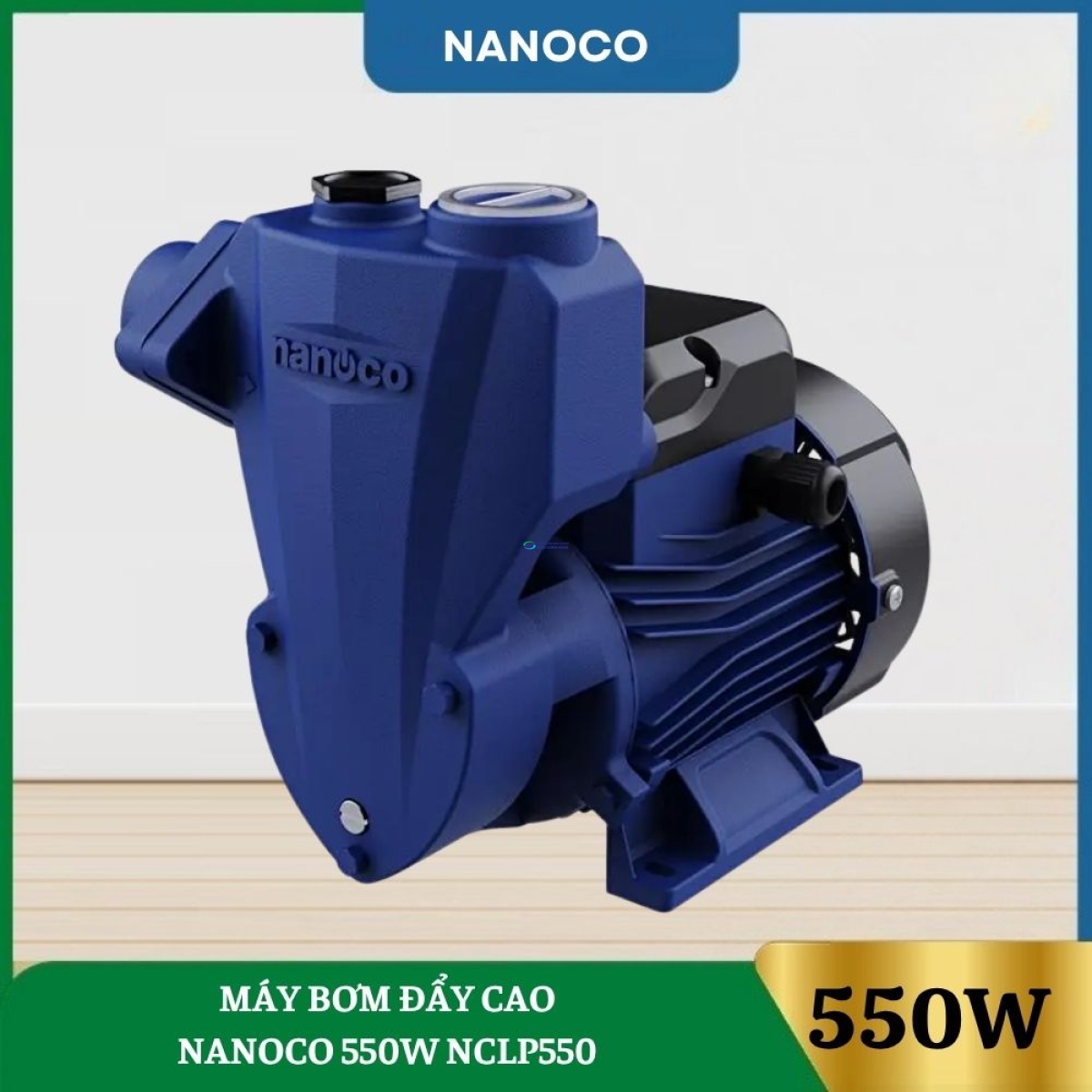 Máy Bơm Đẩy Cao Nanoco 550W NCLP550