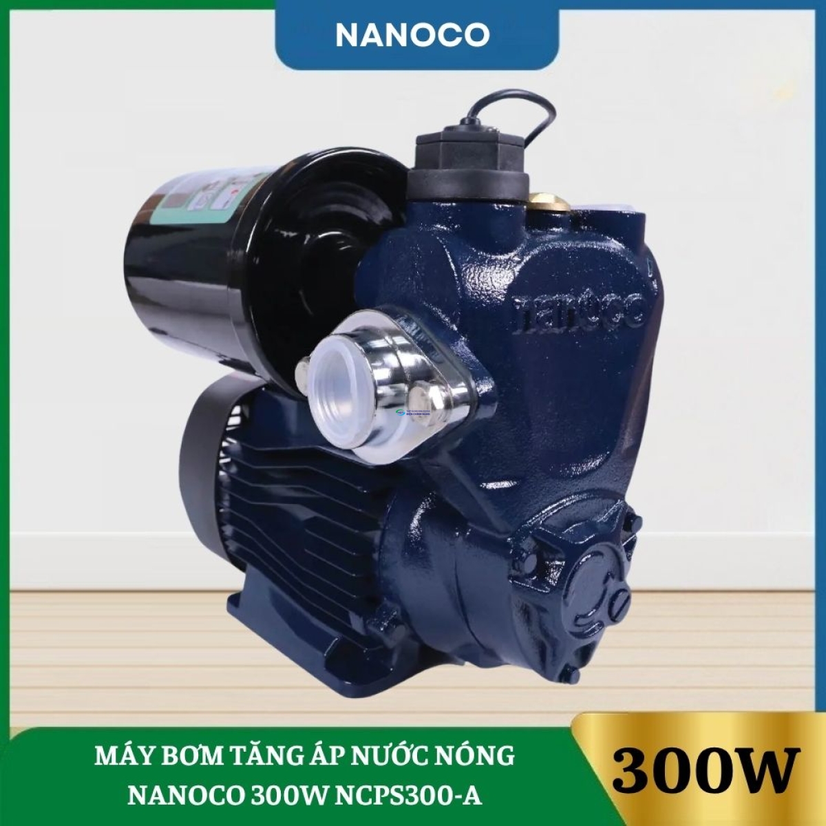 Máy Bơm Tăng Áp Nước Nóng Nanoco 300 NCPS300-A