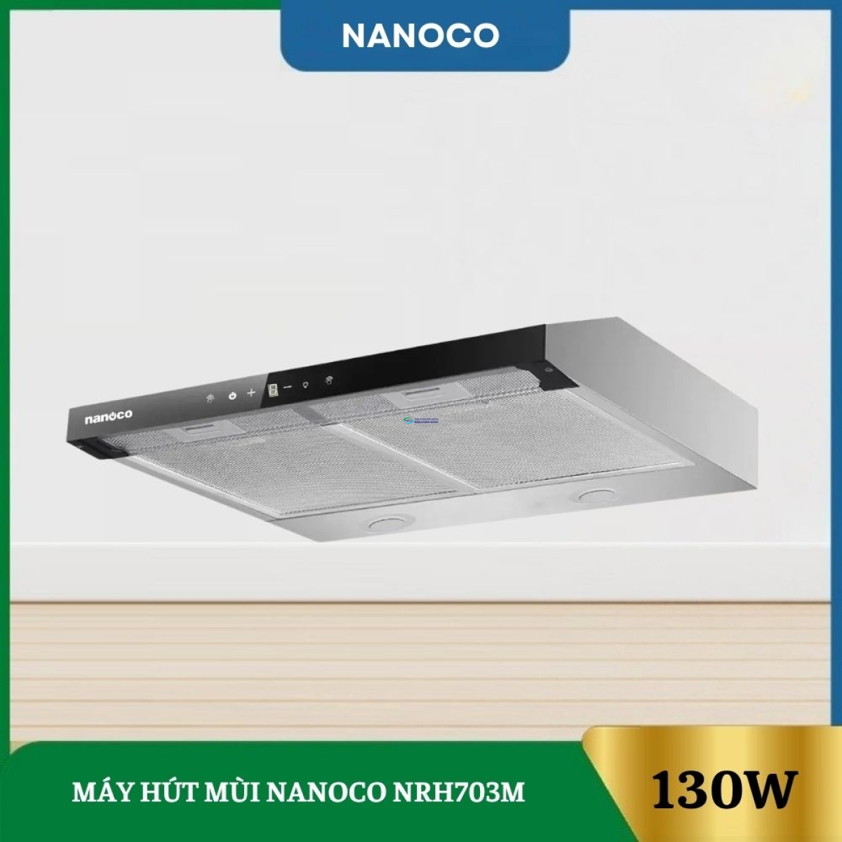 Máy Hút Mùi Nanoco NRH703M