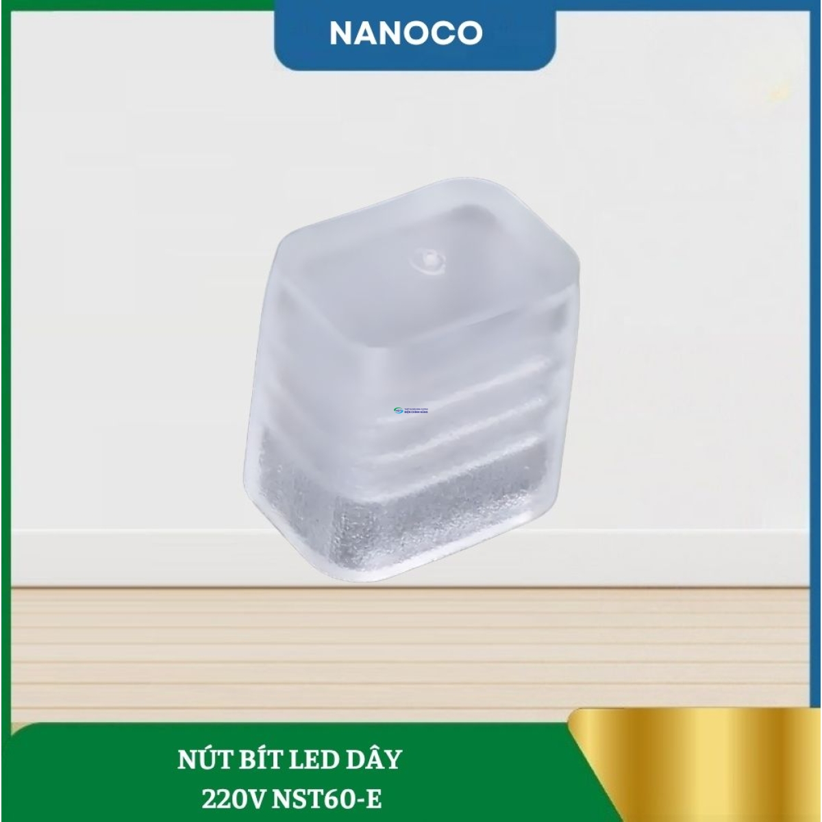 Nút Bít Led Dây 220V NST60-E