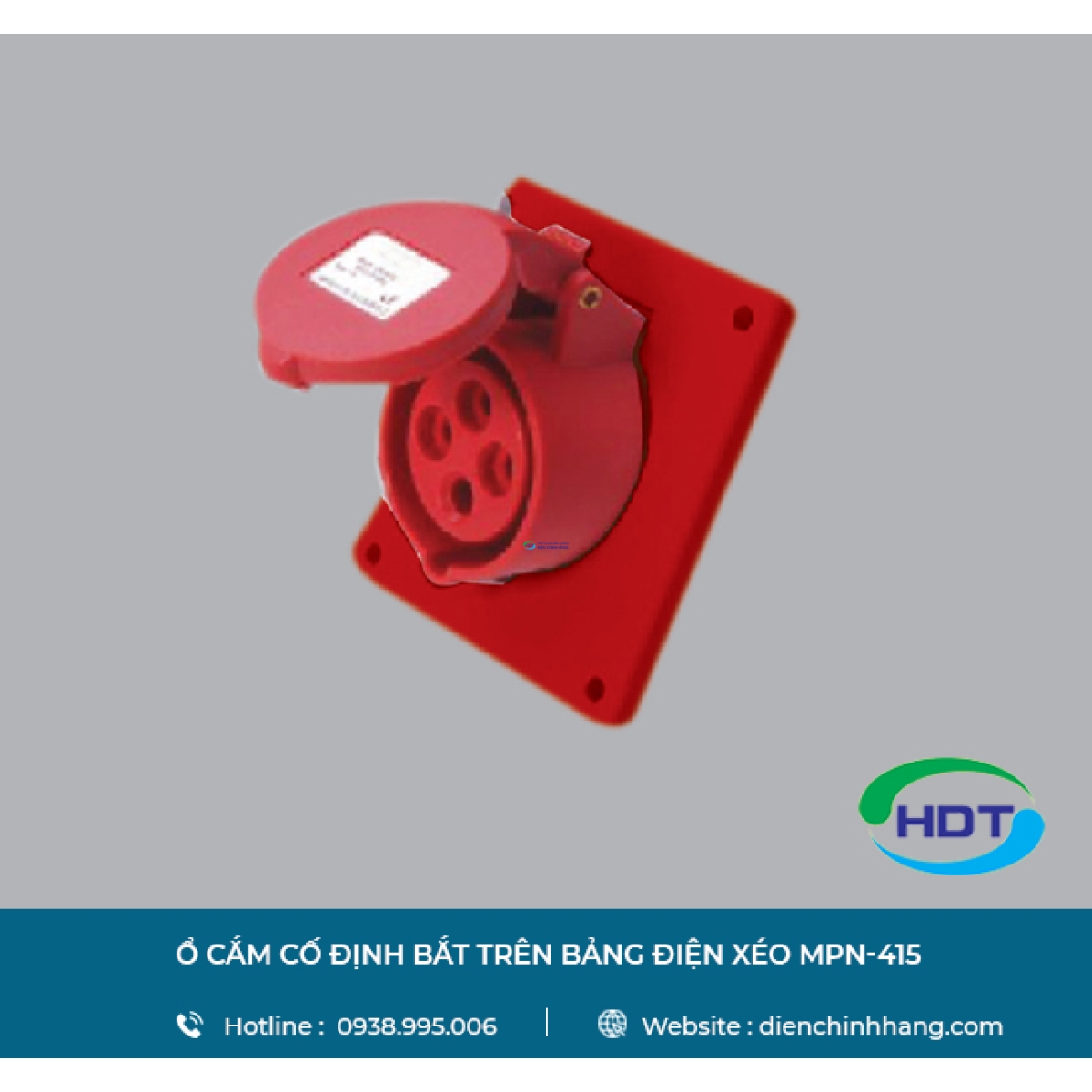 Ổ CẮM CỐ ĐỊNH BẮT TRÊN BẢNG ĐIỆN XÉO MPE MPN-415