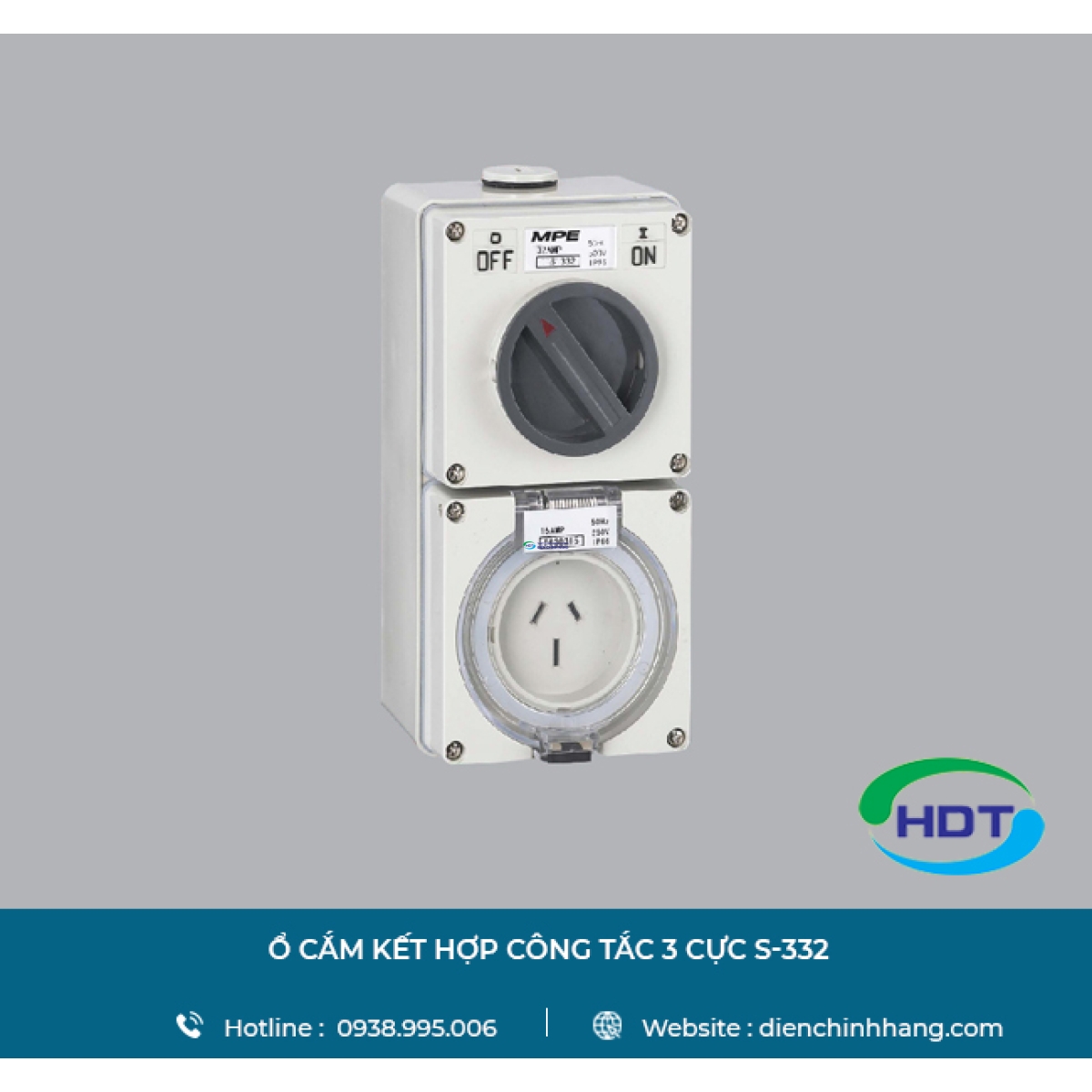 Ổ CẮM KẾT HỢP CÔNG TẮC 3 CỰC MPE S-332