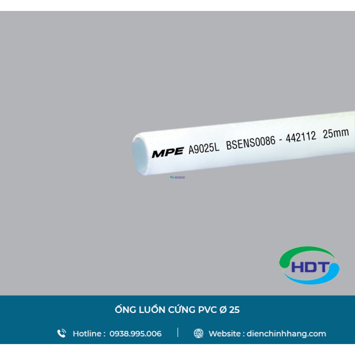 ỐNG LUỒN DÂY ĐIỆN PVC Ø 25 MPE A9025L