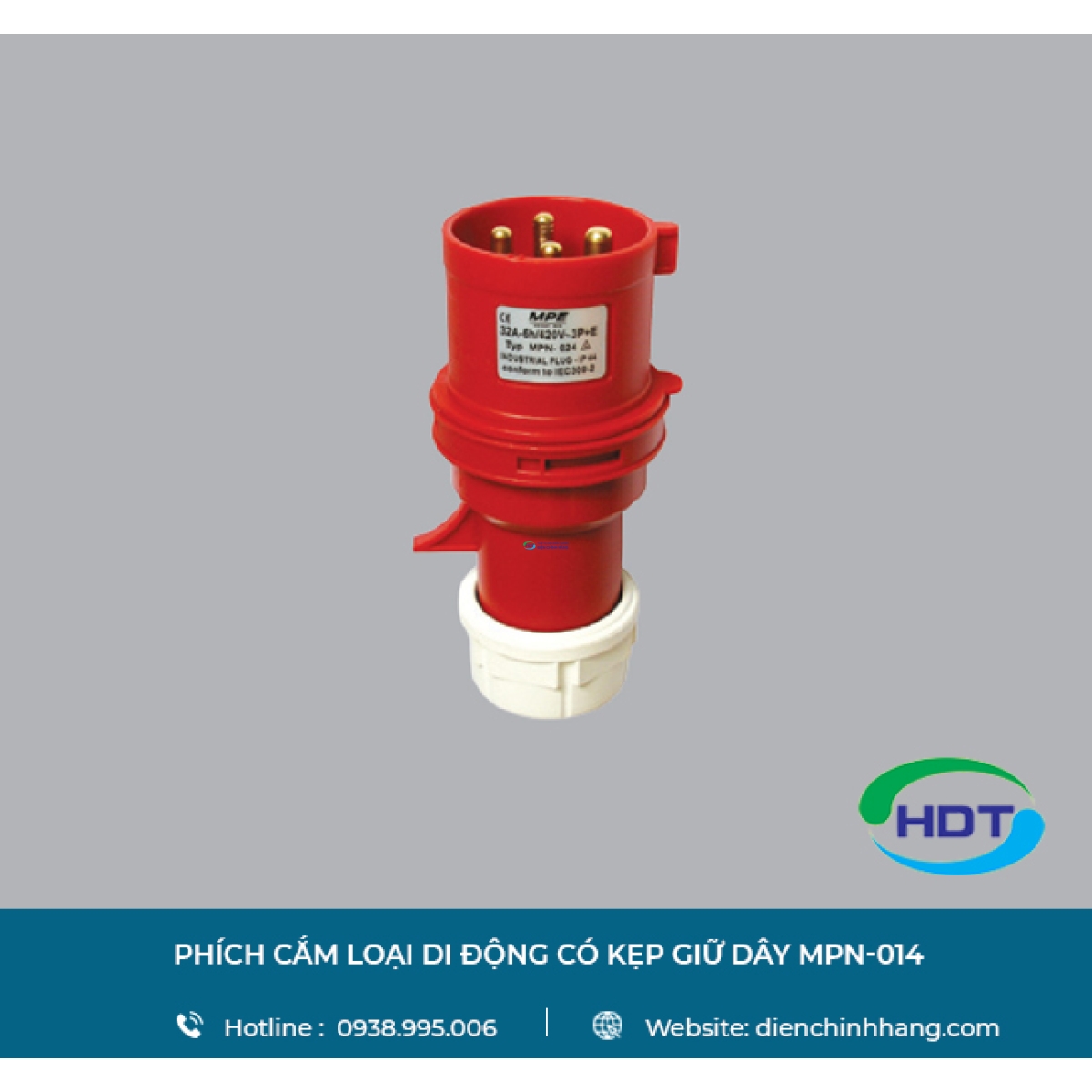 PHÍCH CẮM LOẠI DI ĐỘNG CÓ KẸP GIỮ DÂY MPE MPN-014