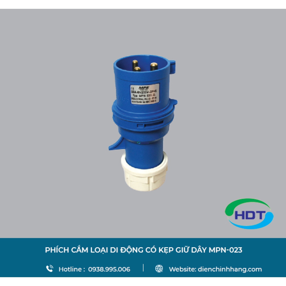 PHÍCH CẮM LOẠI DI ĐỘNG CÓ KẸP GIỮ DÂY MPE MPN-023