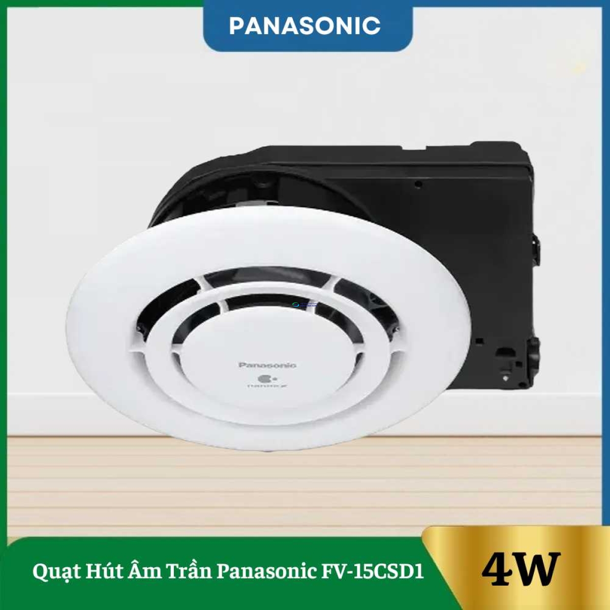 Quạt Hút Âm Trần Panasonic FV-15CSD1