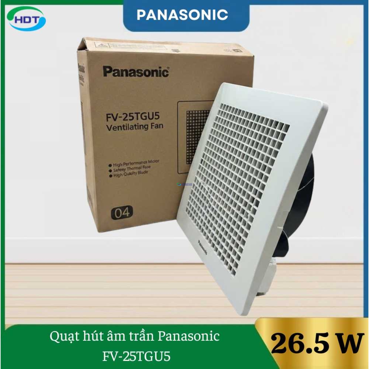 Quạt Hút Âm Trần Panasonic FV-25TGU5