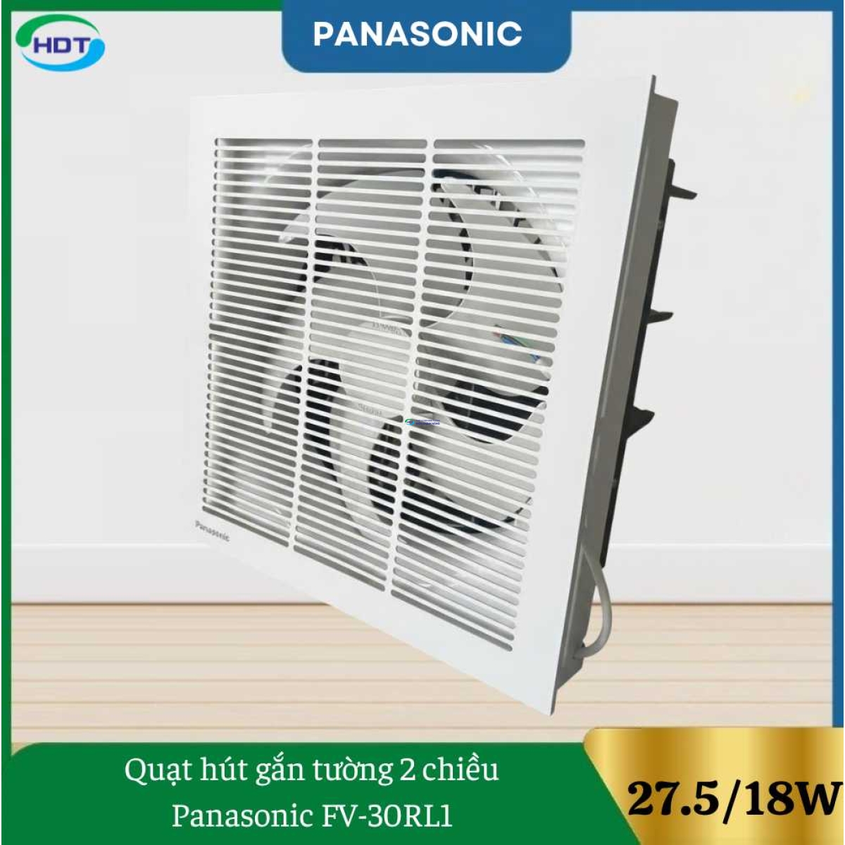 Quạt Hút Gắn Tường 2 Chiều Panasonic FV-30RL1