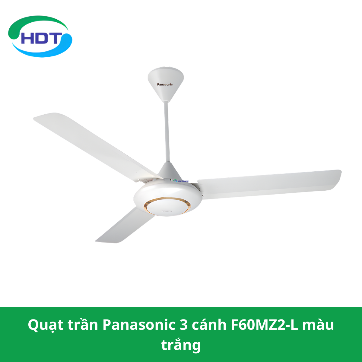 Quạt trần Panasonic 3 cánh F60MZ2-L màu trắng