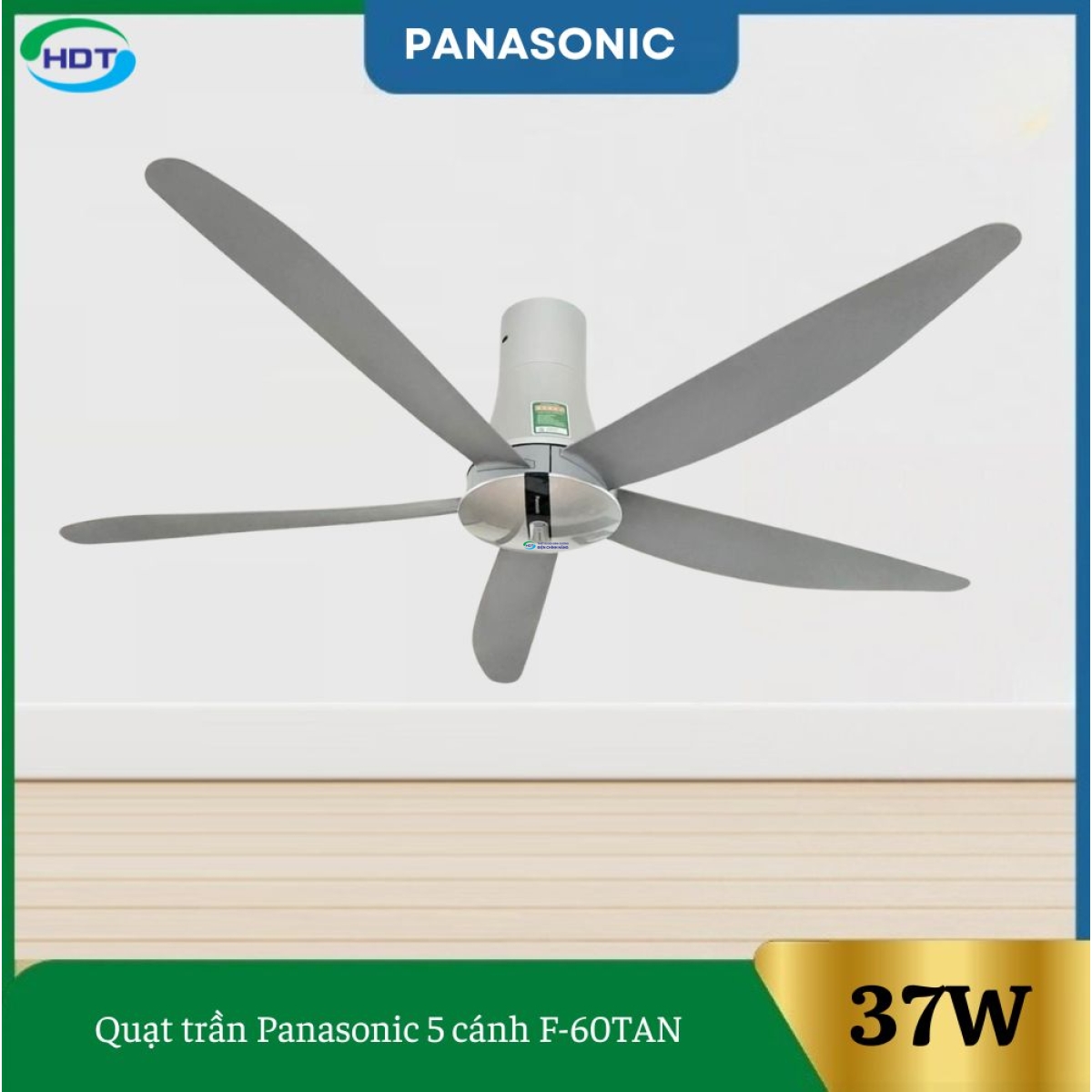 Quạt Trần Panasonic 5 Cánh F-60TAN