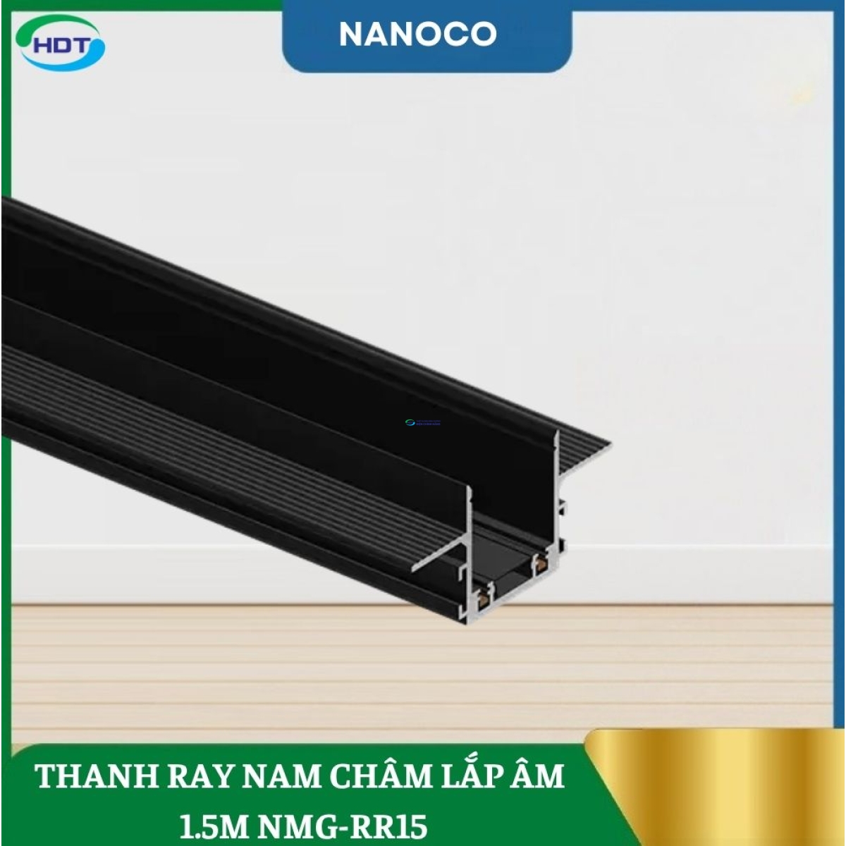 Thanh Ray Nam Châm Lắp Âm 1.5m Nanoco NMG-RR15