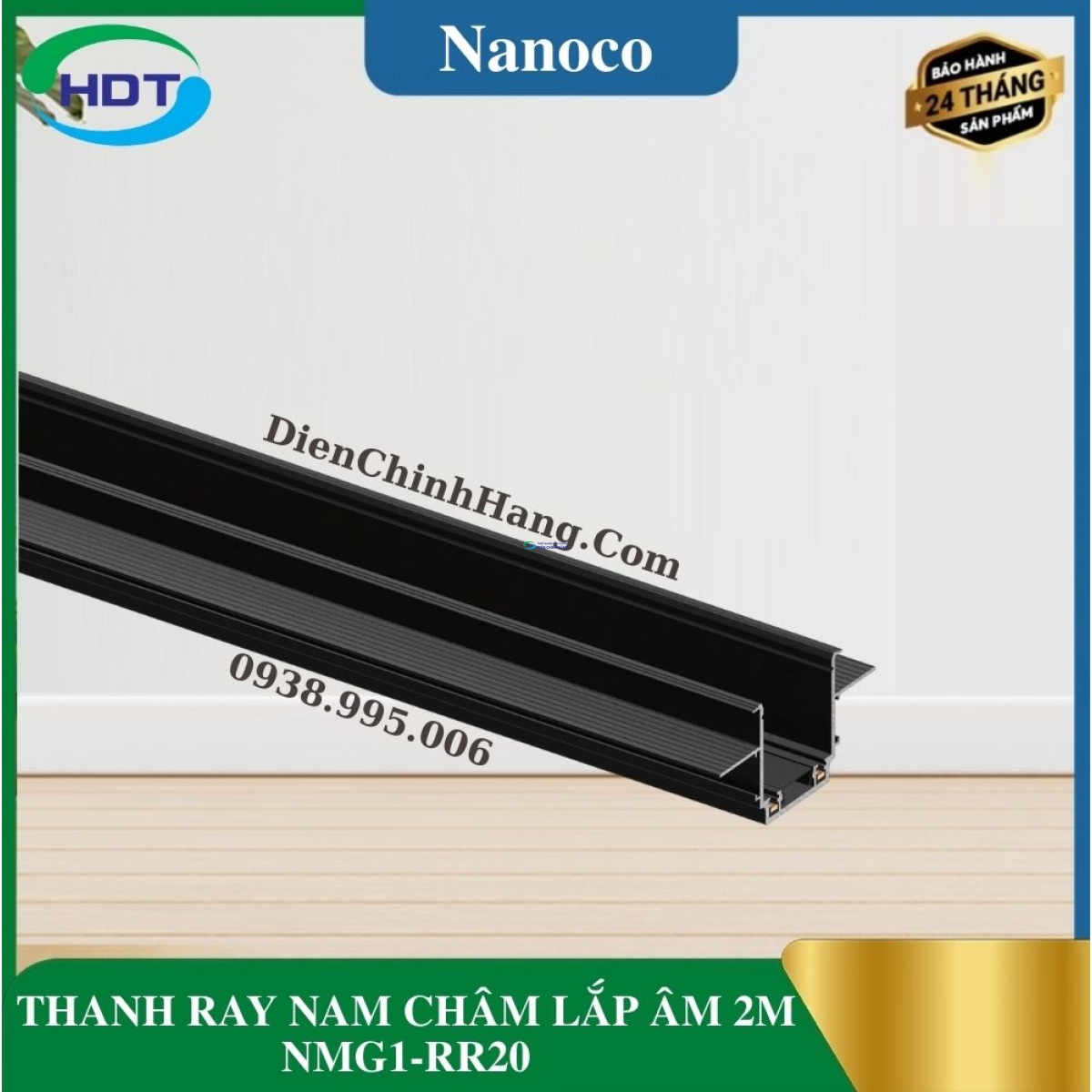 THANH RAY NAM CHÂM LẮP ÂM 2M NANOCO NMG1-RR20