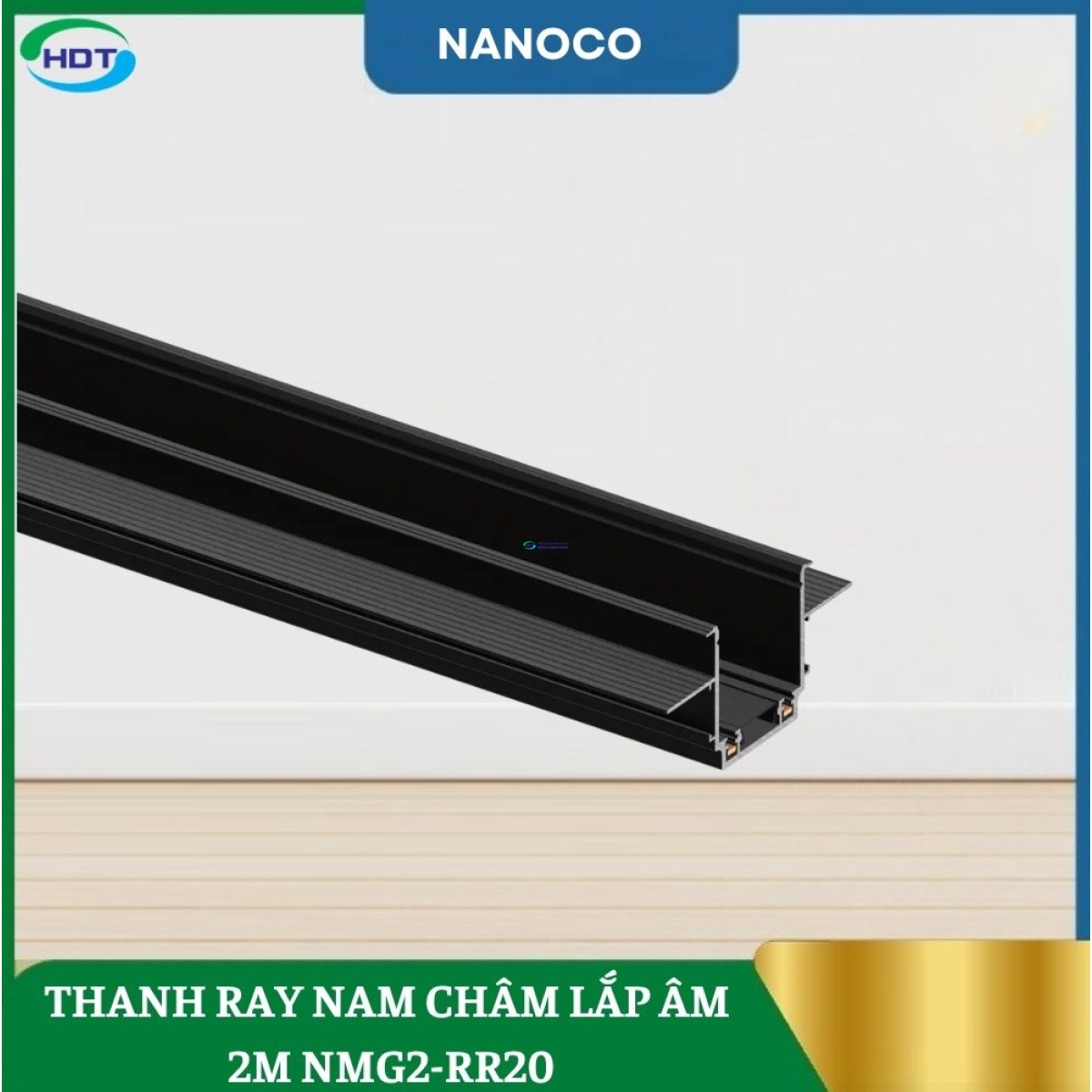 Thanh Ray Nam Châm Lắp Âm Nanoco 2m NMG2-RR20