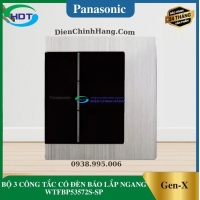 BỘ 3 CÔNG TẮC CÓ ĐÈN BÁO LẮP NGANG WTFBP53572S-SP