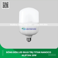 Bóng Đèn led tròn Nanoco 20W NLBT203/ NLBT206