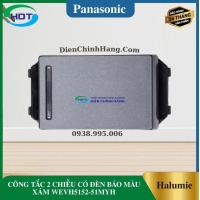 CÔNG TẮC 2 CHIỀU CÓ ĐÈN BÁO MÀU XÁM WEVH5152-51MYH