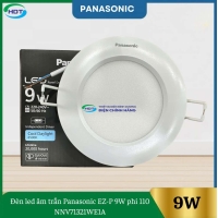 Đèn Led Âm Trần Panasonic EZ-P 9W Phi 110 NNV71321WE1A