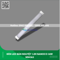 Đèn led bán nguyệt 1.2m Nanoco 36w NSH363/NSH3664/NSH366