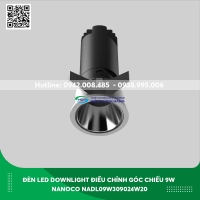 Đèn Led Downlight điều chỉnh góc chiếu 9W Nanoco NADL09W309024W20 màu trắng ánh sáng vàng