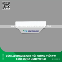 Đèn LED Downlight nổi không viền loại vuông 9w Panasonic Rimless NNNC7621388 ánh sáng trắng