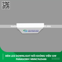 Đèn LED Downlight nổi không viền vuông 12w Panasonic Rimless NNNC7625488 ánh sáng trung tính