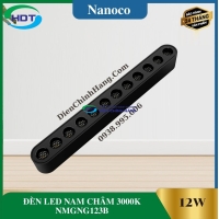 ĐÈN LED NAM CHÂM 3000K NANOCO NMGNG123B
