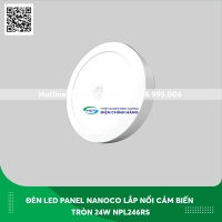 Đèn Led Panel ốp trần nổi cảm biến Nanoco loại tròn 24w NPL246RS