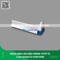 Máng Đèn LED Siêu Mỏng Dạng Tuýp T8 Dài 0.6m Nanoco NT8F109N