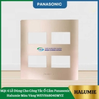Mặt 4 Lỗ Dùng Cho Công Tắc Ổ Cắm Panasonic Halumie Màu Vàng WEVH68040MYZ