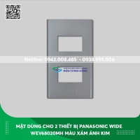Mặt dùng cho 2 thiết bị Panasonic Wide WEV68020MH màu xám ánh kim