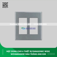 Mặt dùng cho 6 thiết bị Panasonic Wide WEV68060MW màu trắng ánh kim