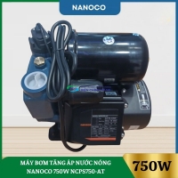 Máy Bơm Tăng Áp Nước Nóng Nanoco 750 NCPS750-AT