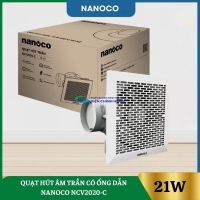 Quạt Hút Âm Trần Có Ống Dẫn Nanoco NCV2020-C