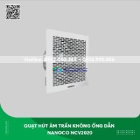 Quạt hút âm trần Nanoco không ống dẫn NCV2020