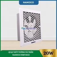 Quạt Hút Tường Và Trần Nanoco NMV2023