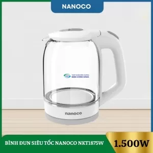Bình Đun Siêu Tốc Nanoco NKT1875W