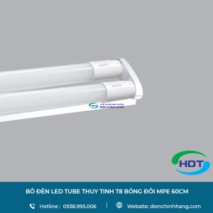 BỘ ĐÈN LED TUBE THỦY TINH MPE T8 BÓNG ĐÔI 60CM
