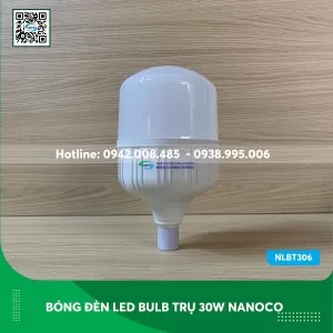 Bóng đèn led tròn Nanoco 30w NLBT303/ NLBT306