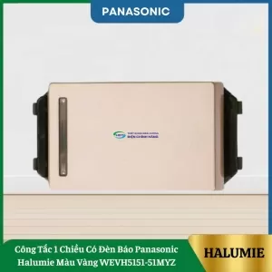 Công Tắc 1 Chiều Có Đèn Báo Panasonic Halumie Màu Vàng WEVH5151-51MYZ
