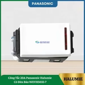 Công Tắc 20A Panasonic Halumie Có Đèn Báo WEVH5033-7