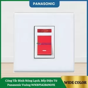 Công Tắc Bình Nóng Lạnh, Bếp Điện Từ Panasonic Vuông WNBP5428690FK