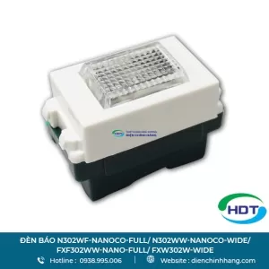 Đèn báo Nanoco N302WF-Nanoco-Full/ N302WW-Nanoco-Wide/ FXF302WW-Nano-Full/ FXW302W-Wide